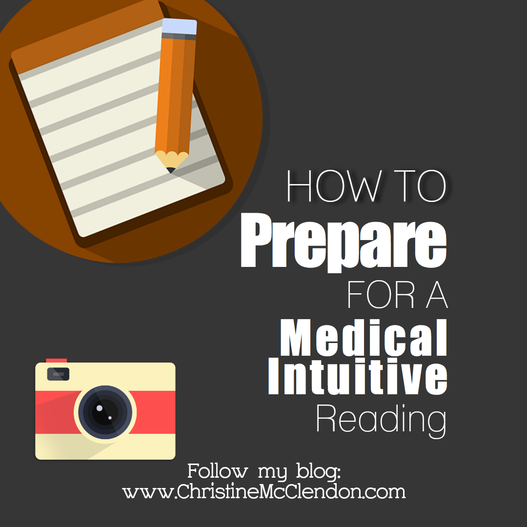 Picture of pencil and pad of paper words How to prepare for a medical Intuitive reading